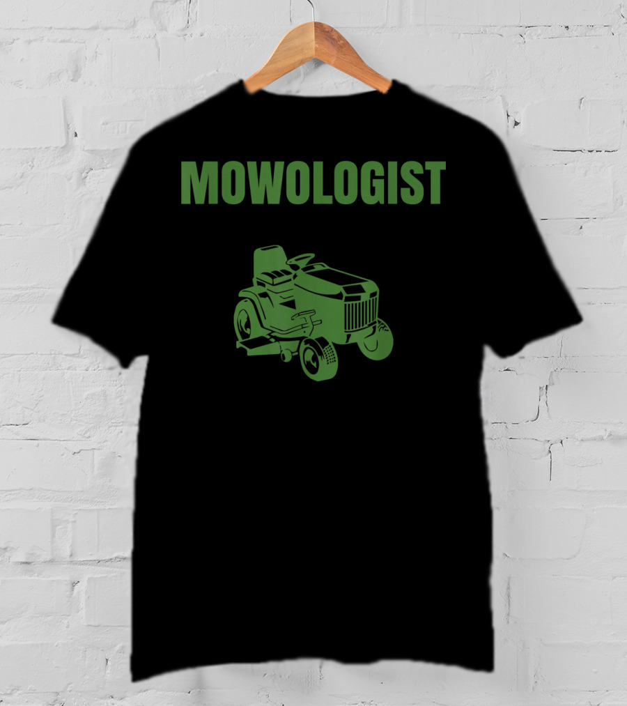 Mowologist Funny Lawnmower Landscaper T-Shirt