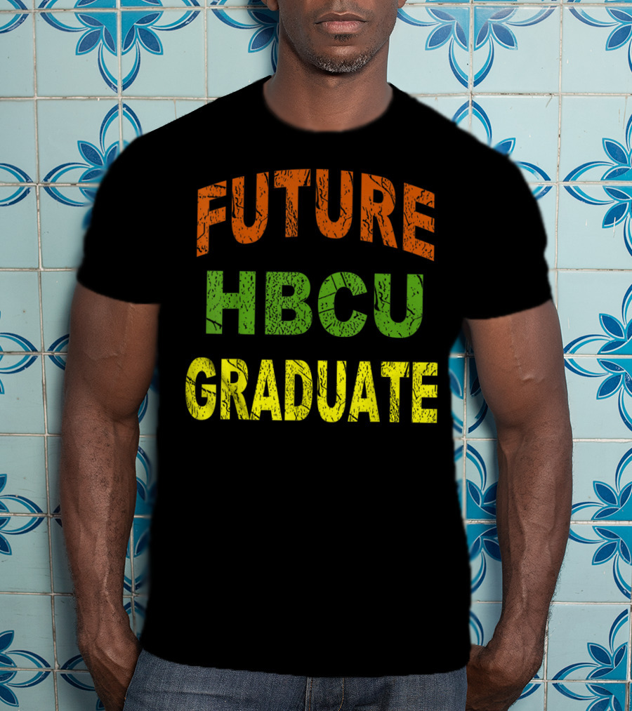 Future HBCU Graduate Bold Multicolor T-Shirt