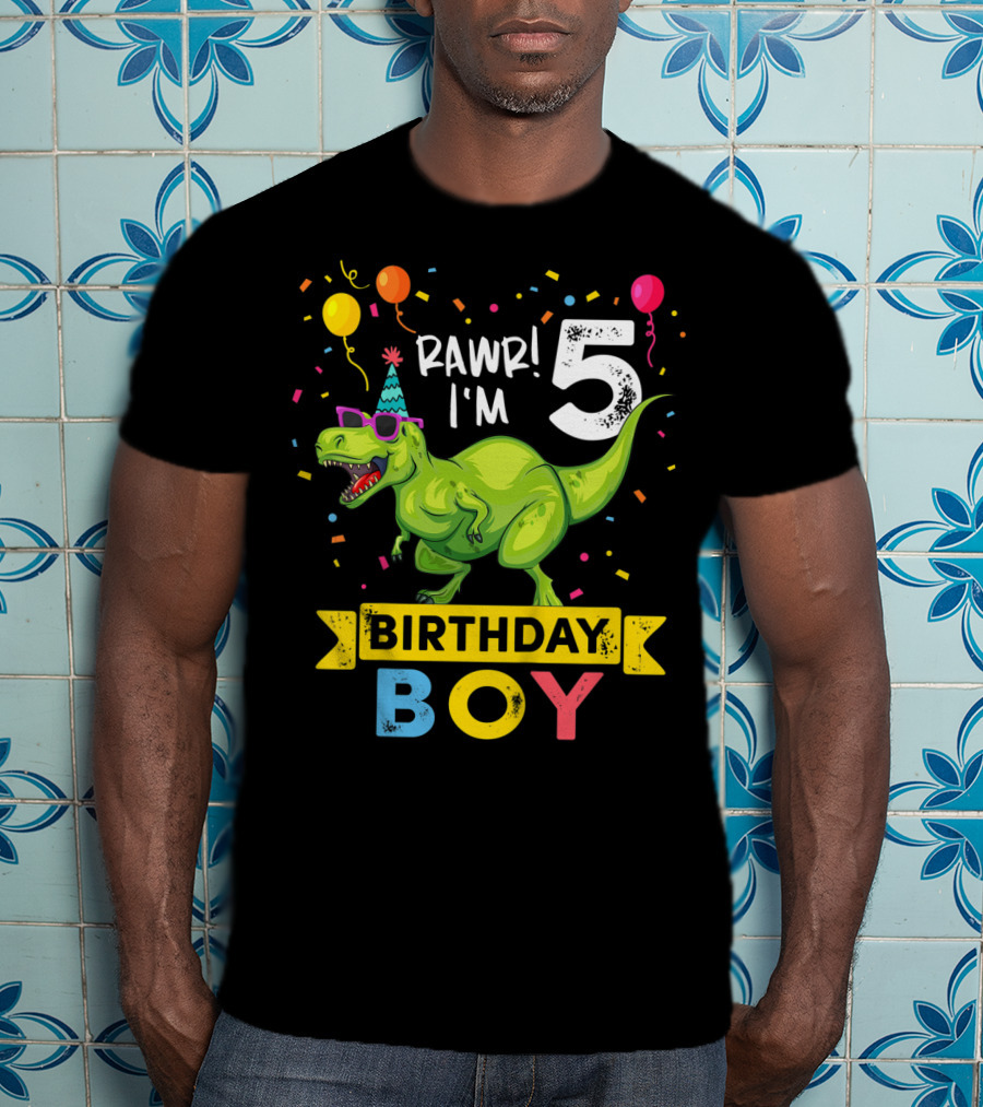 RAWR I'm 5 Birthday Boy Dinosaur Party Hat Balloons And Confetti T-Shirt