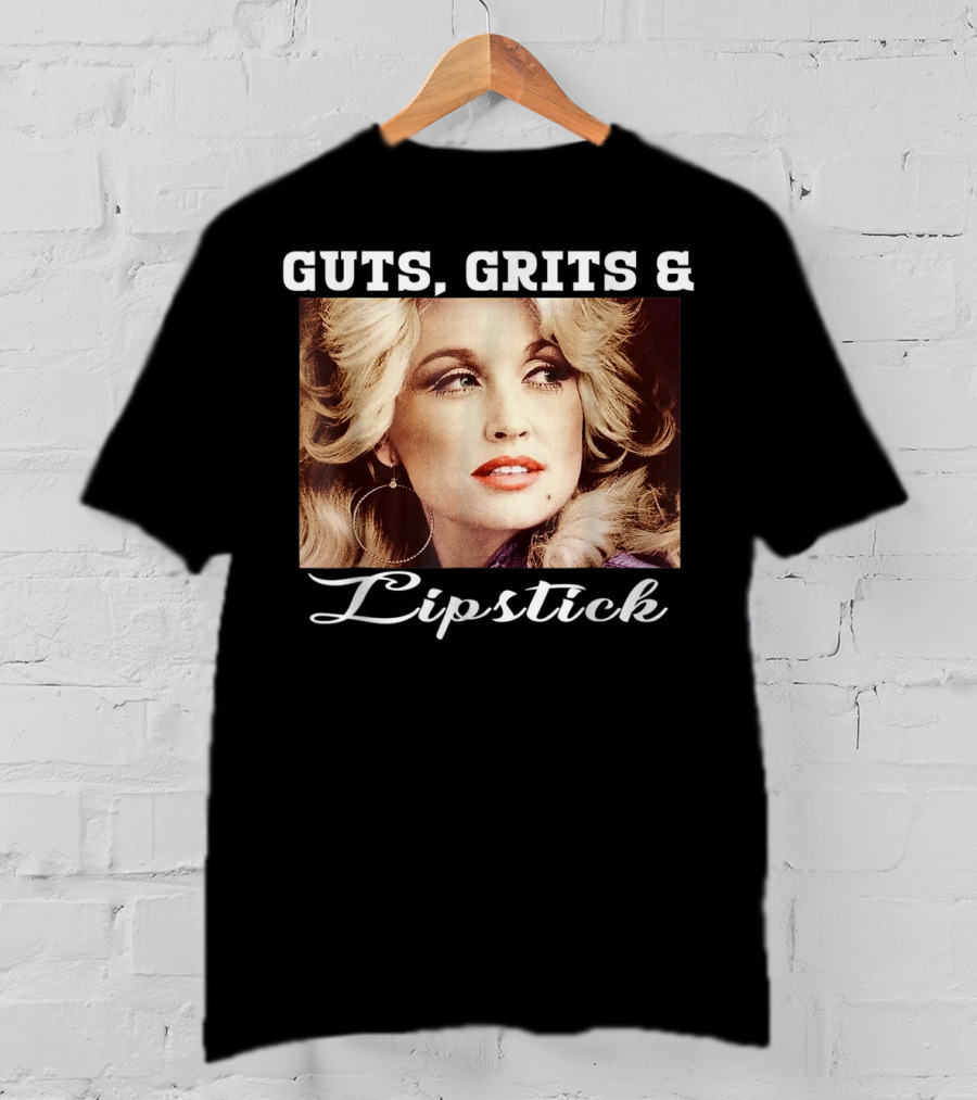 Guts Grits Lipstick Vintage Style Parton T-Shirt