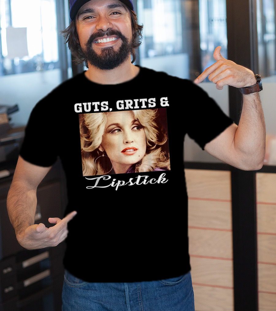 Guts Grits Lipstick Vintage Style Parton T-Shirt