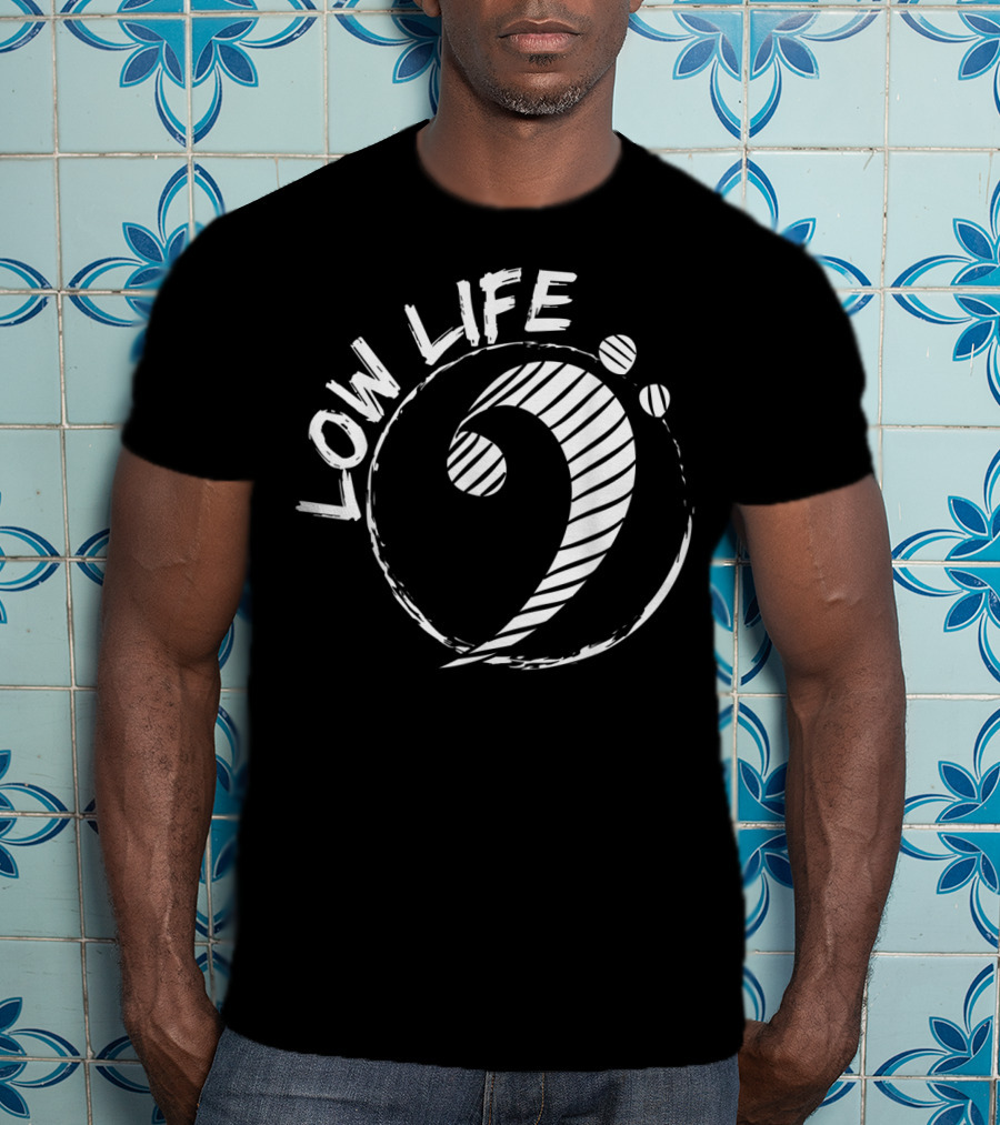Low Life Clef Bass Clef Guitar Music Humor T-Shirt