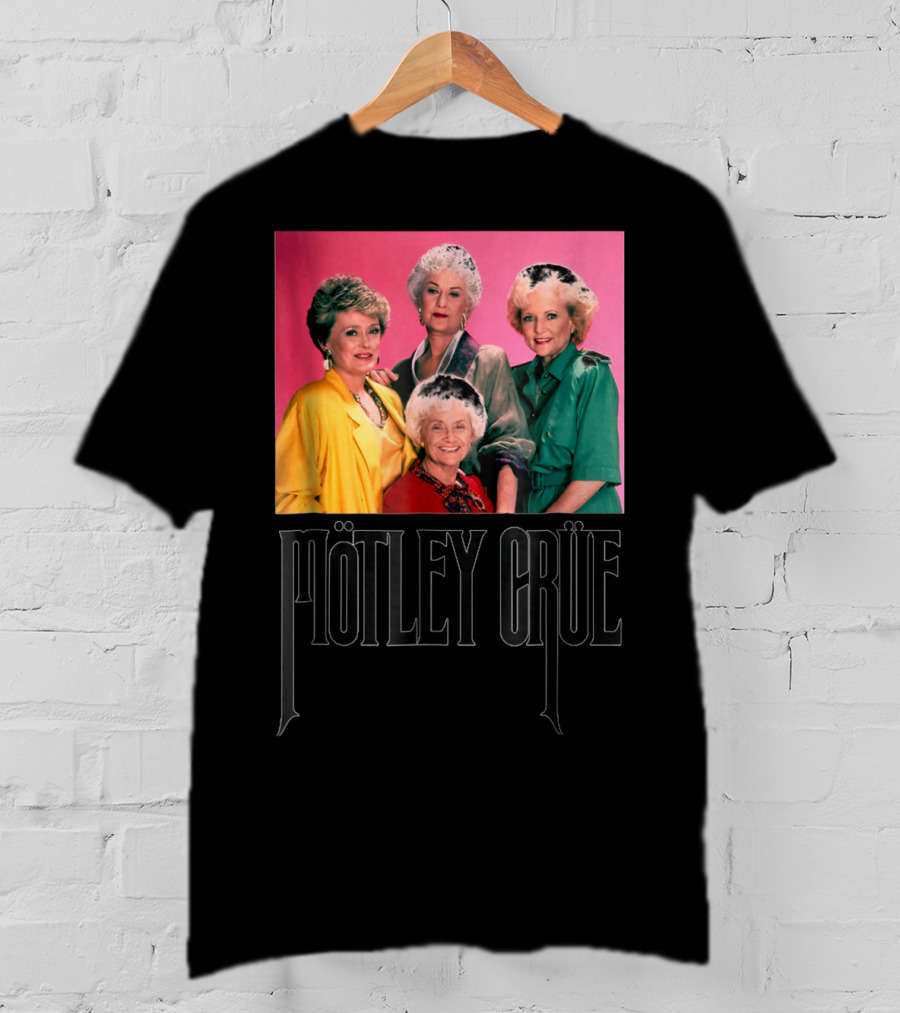 Mötley Crüe Golden Girls T-Shirt