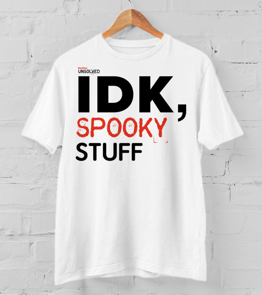 BuzzFeed Unsolved IDK Spooky Stuff T-Shirt
