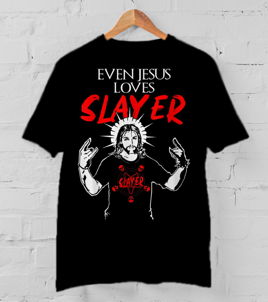 Even Jesus Loves Slayer Christian Heavy Metal T-Shirt