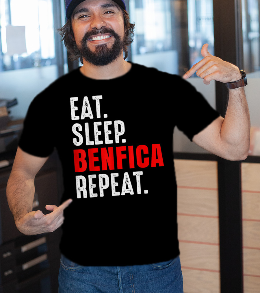 Eat Sleep BENFICA Repeat Soccer Football Fans Portugal T-Shirt