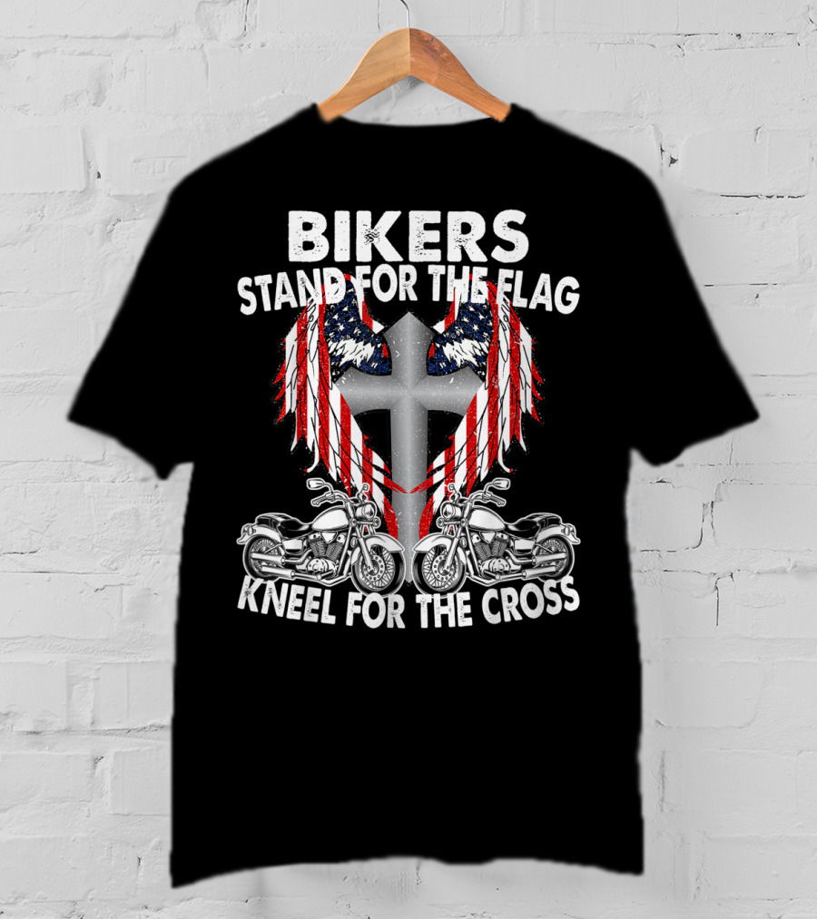 Bikers Stand For The Flag Kneel For The Cross Patriotic Memorial Day T-Shirt