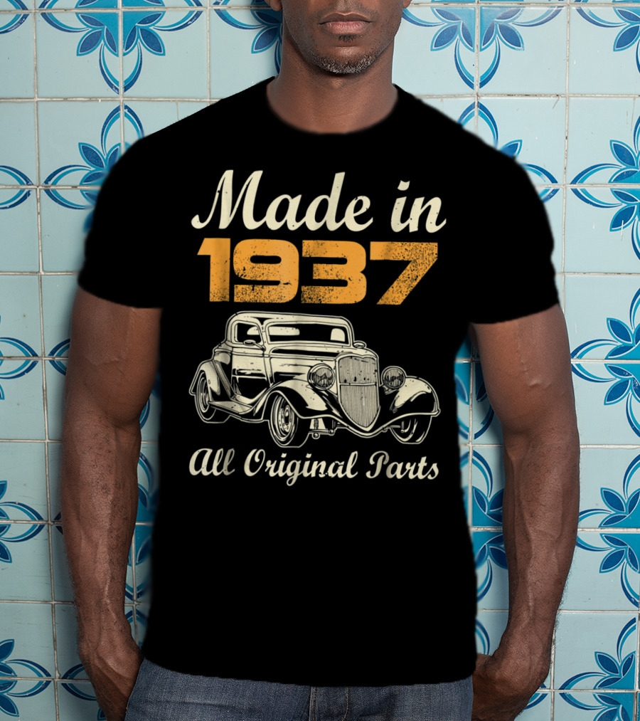 Made In 1937 All Original Parts Vintage Car 82nd Birthday T-Shirt