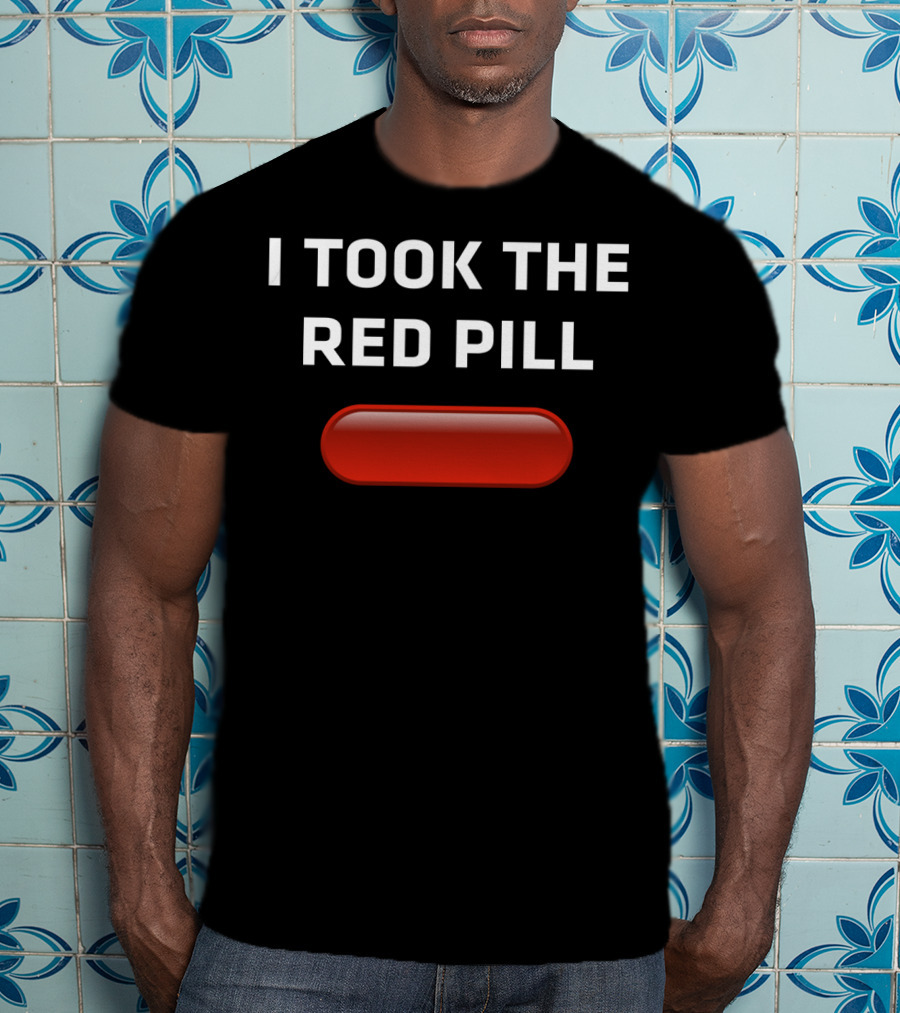 I Took The Red Pill Matrix Choice Decision With Iconic T-Shirt