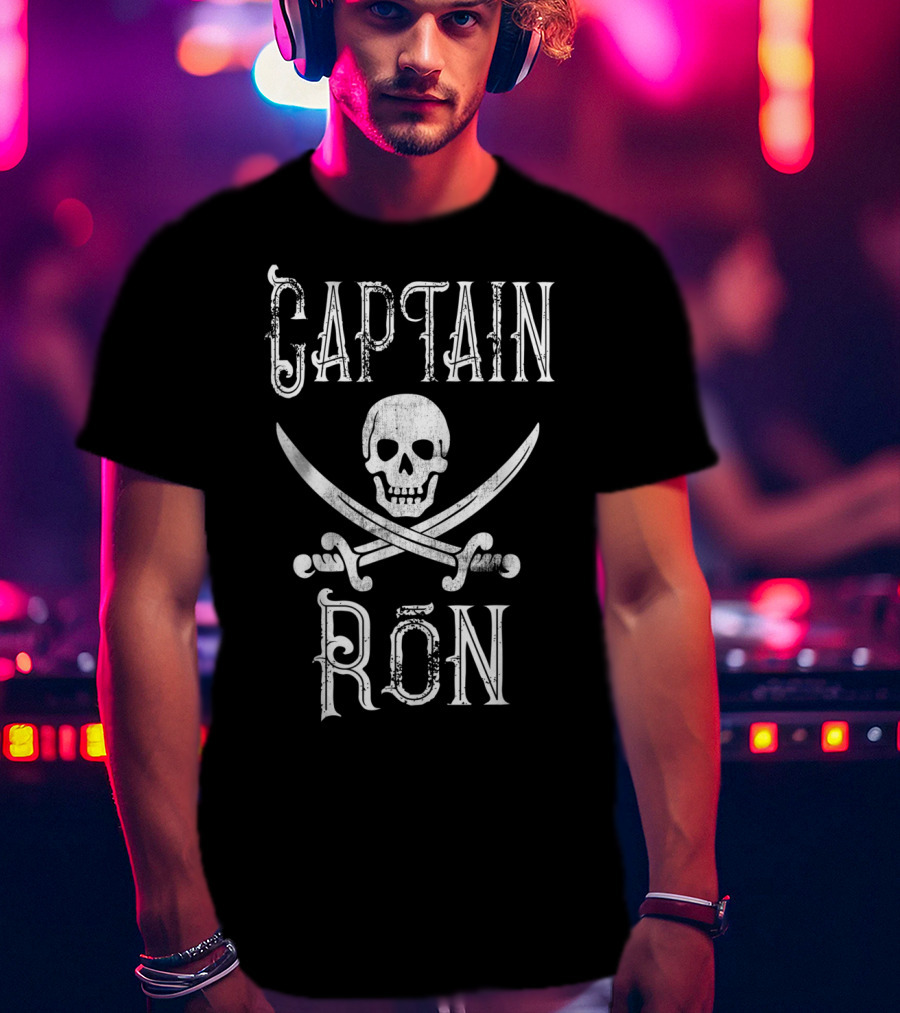 Captain Ron Vintage Pirate Skull And Crossed Swords T-Shirt
