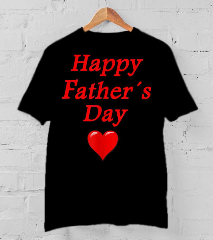 Happy Father's Day Heart T-Shirt