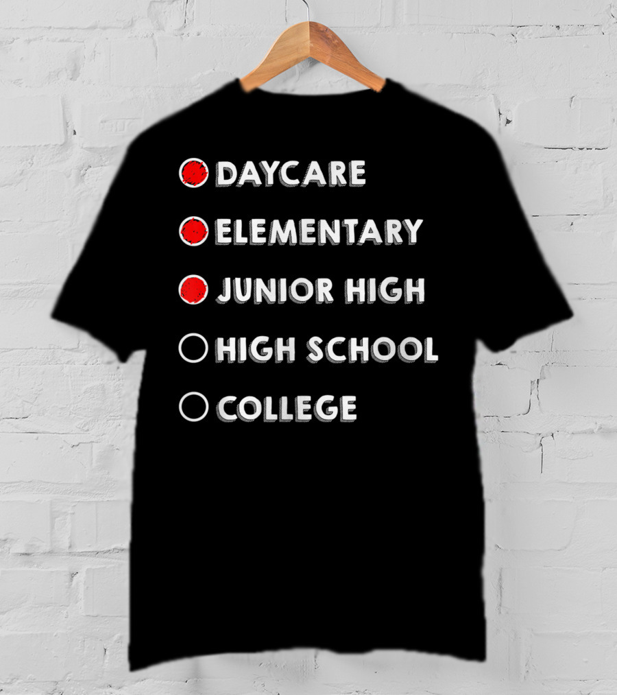 8th Grade Graduation Funny Daycare Elementary Junior High Checklist T-Shirt