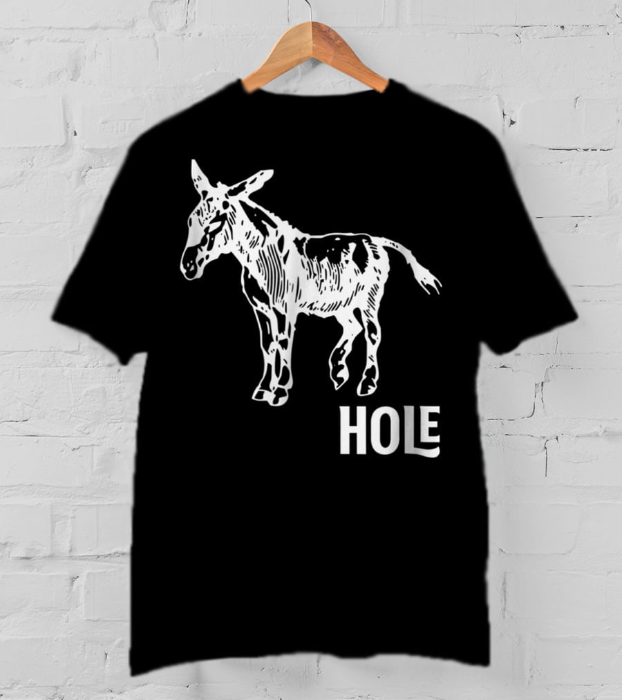 Ass Donkey Hole T-Shirt