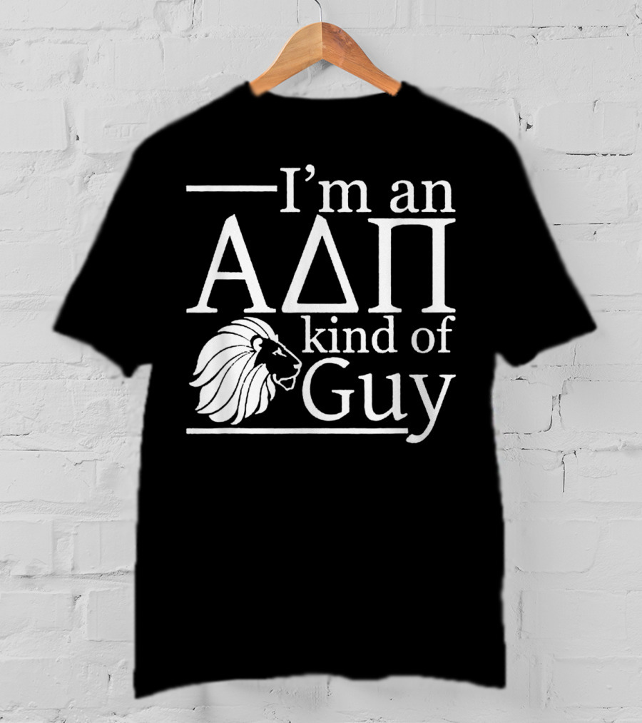 ADPi Alpha Delta Pi I'm An ADPi Kind Of Guy Lion T-Shirt