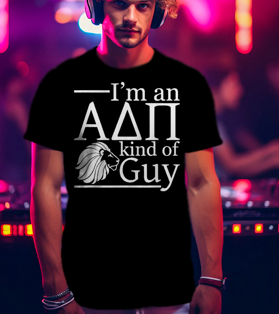 ADPi Alpha Delta Pi I'm An ADPi Kind Of Guy Lion T-Shirt