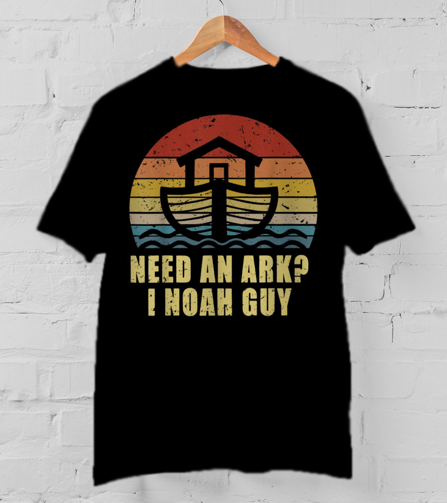 Christian Pun Retro Style Need An Ark I Noah Guy T-Shirt