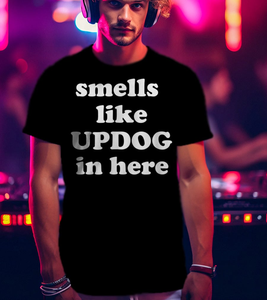 Corny Joke Smells Like Updog In Here T-Shirt