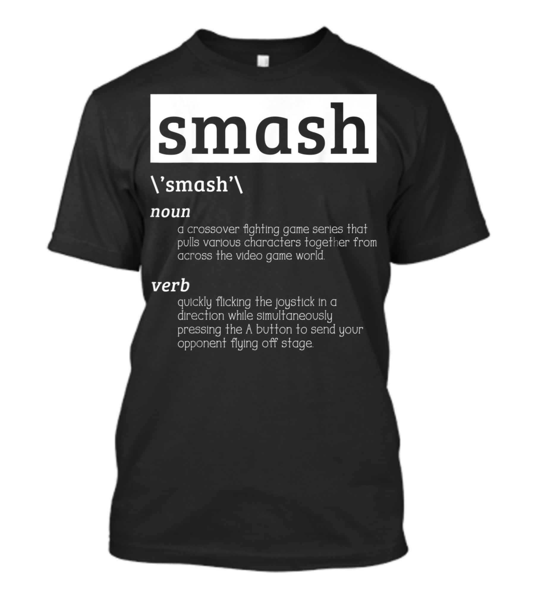 Smash Definition Crossover Fighting Game Series Video Game World T-Shirt