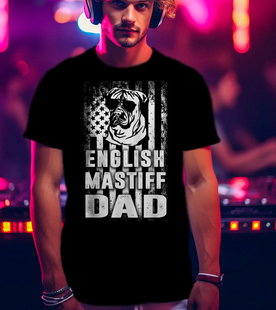 English Mastiff Dad Patriotic American Flag Shirt For Dog Lovers T-Shirt