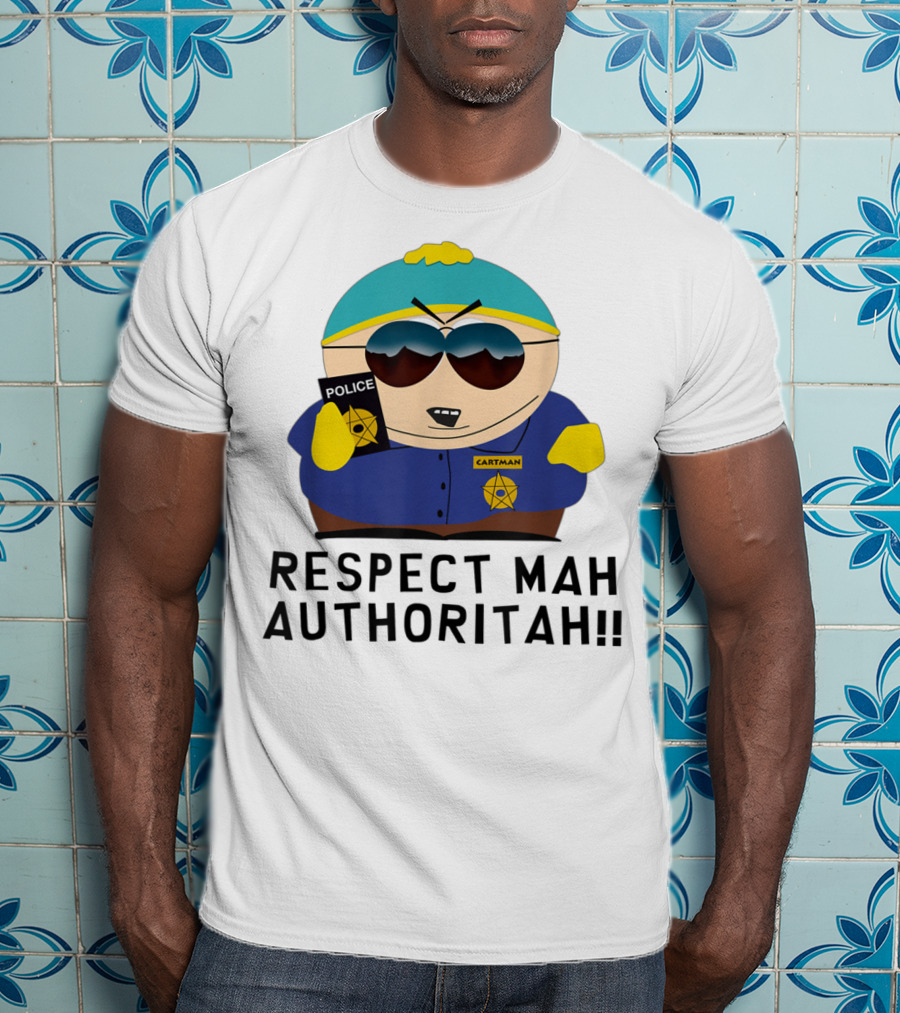 Cartman Police Respect Mah Authoritah T-Shirt