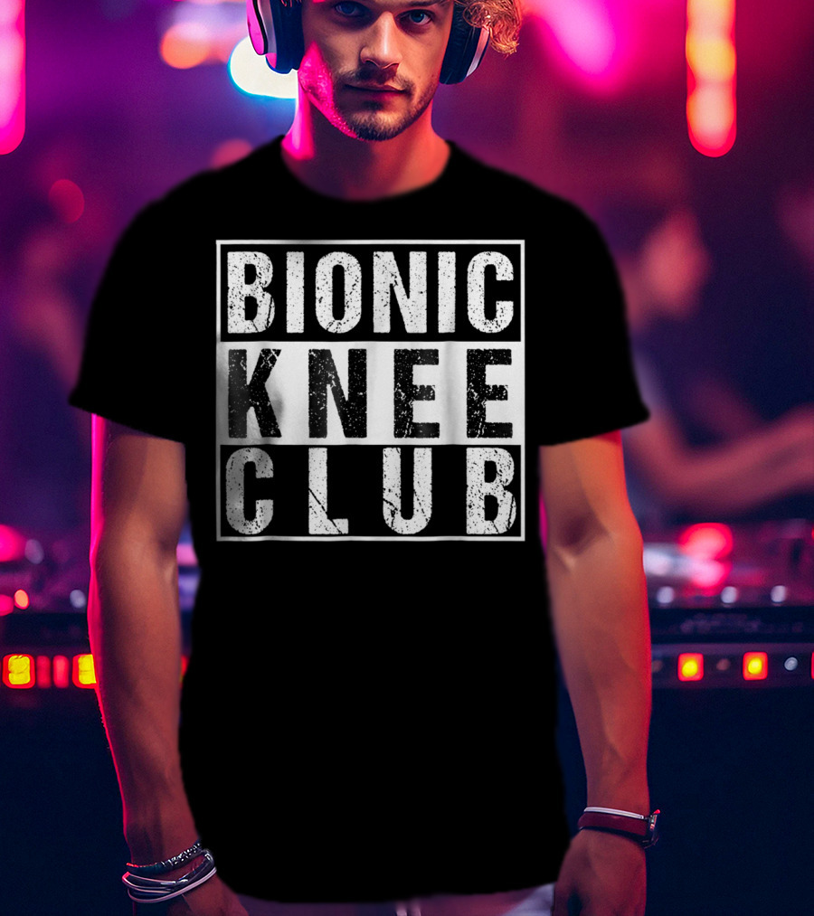 Bionic Knee Club Knee Surgery Survivor T-Shirt