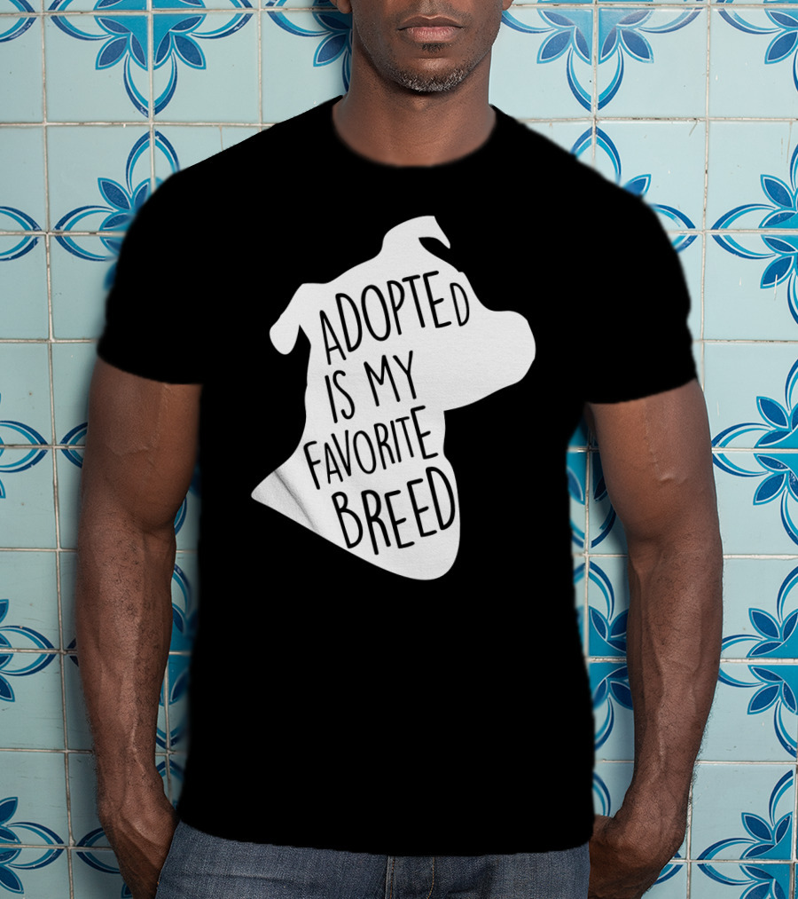 Adopted Is My Favorite Breed Dog Silhouette Outline T-Shirt