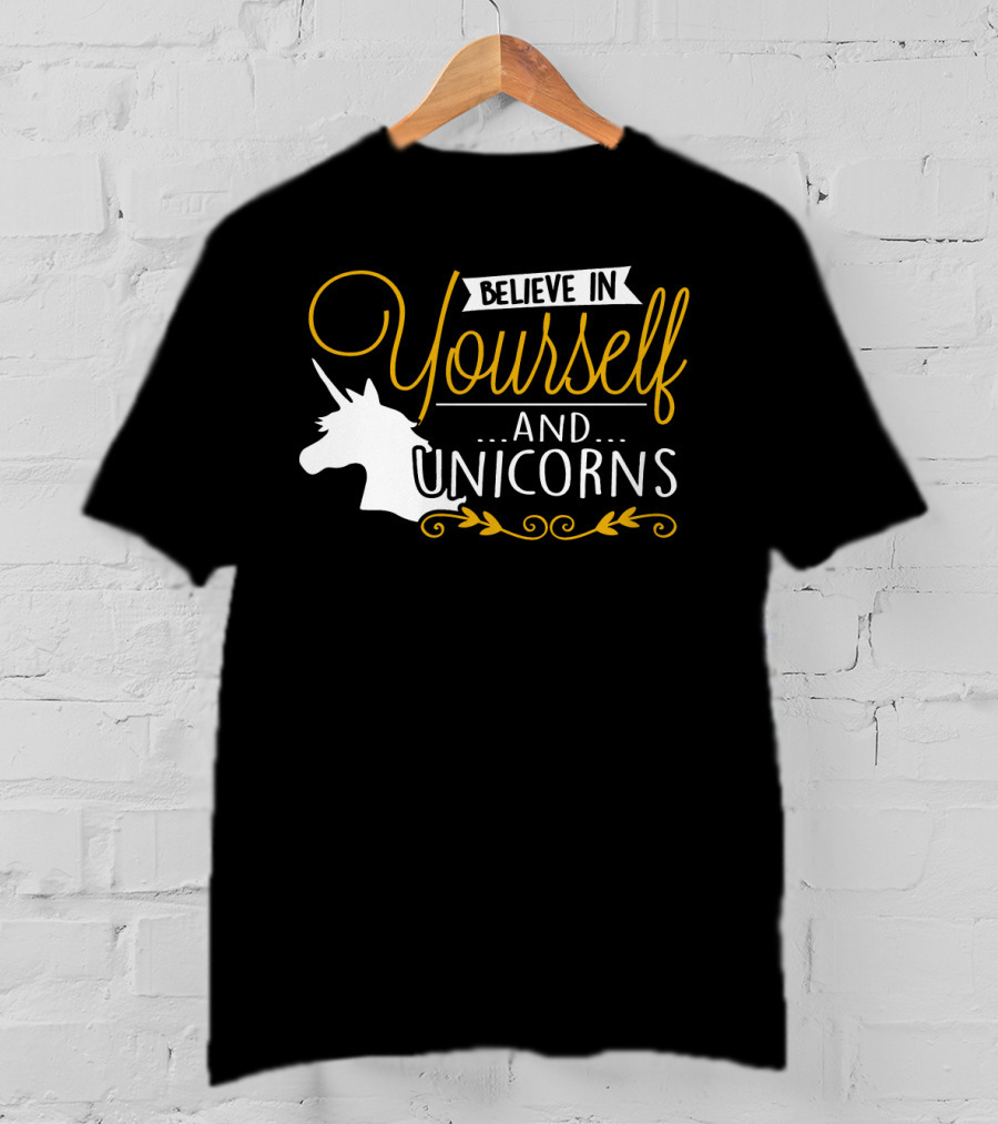 Believe In Yourself And Unicorns Head Graphic Whimsical Font T-Shirt