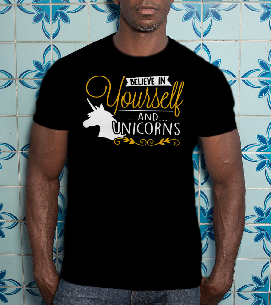 Believe In Yourself And Unicorns Head Graphic Whimsical Font T-Shirt