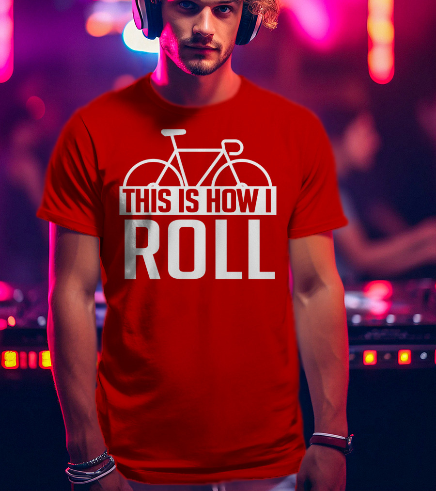 Bike This Is How I Roll Bicycle Outline T-Shirt