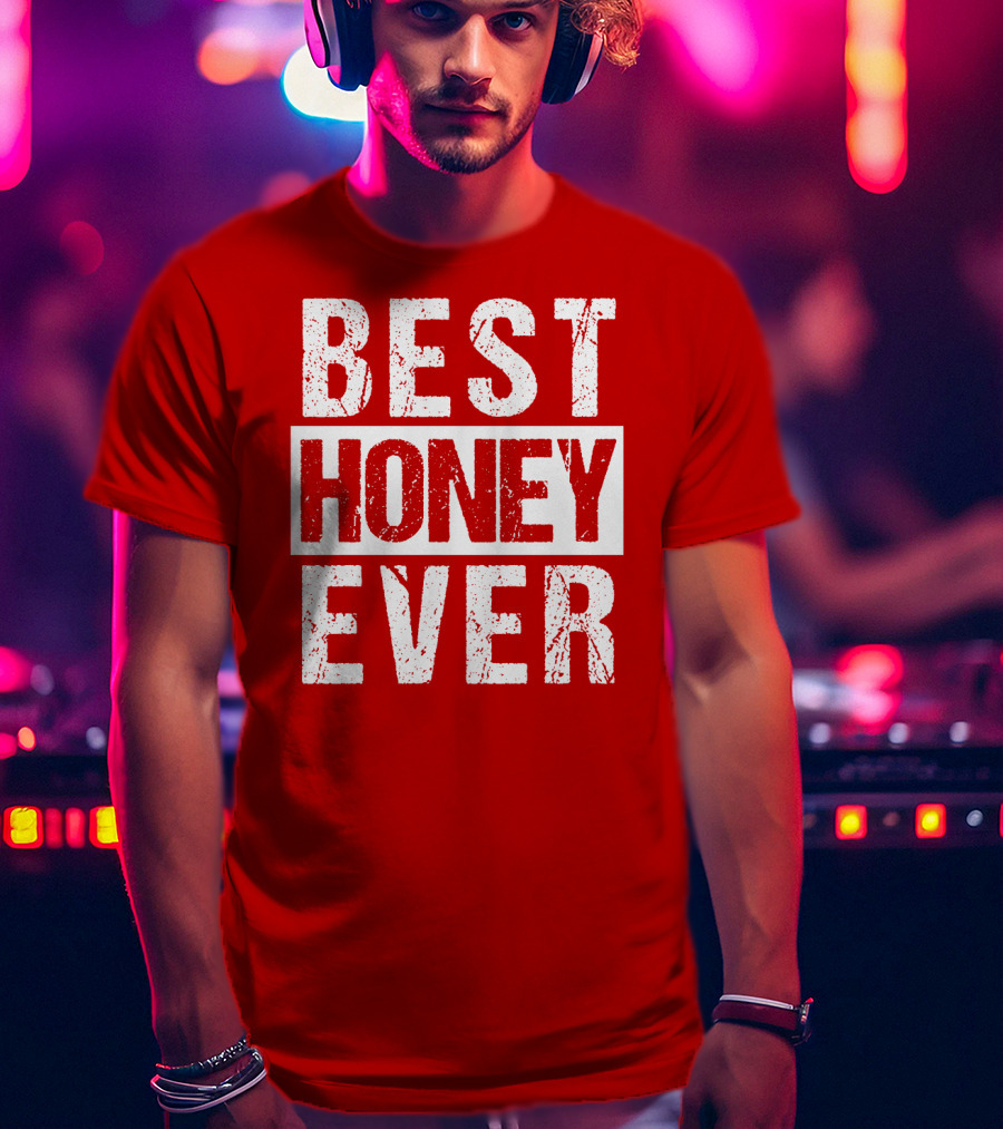 Best Honey Ever Red T-Shirt