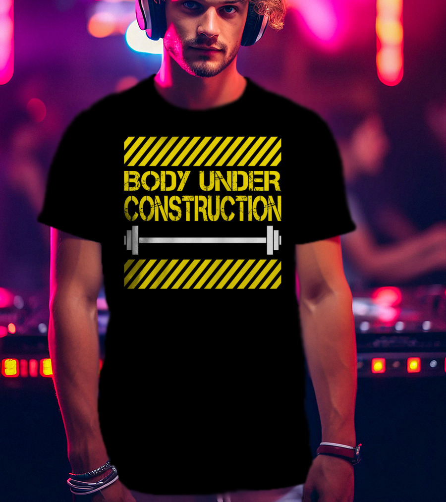 Body Under Construction Yellow Stripes Weightlifting Barbell T-Shirt
