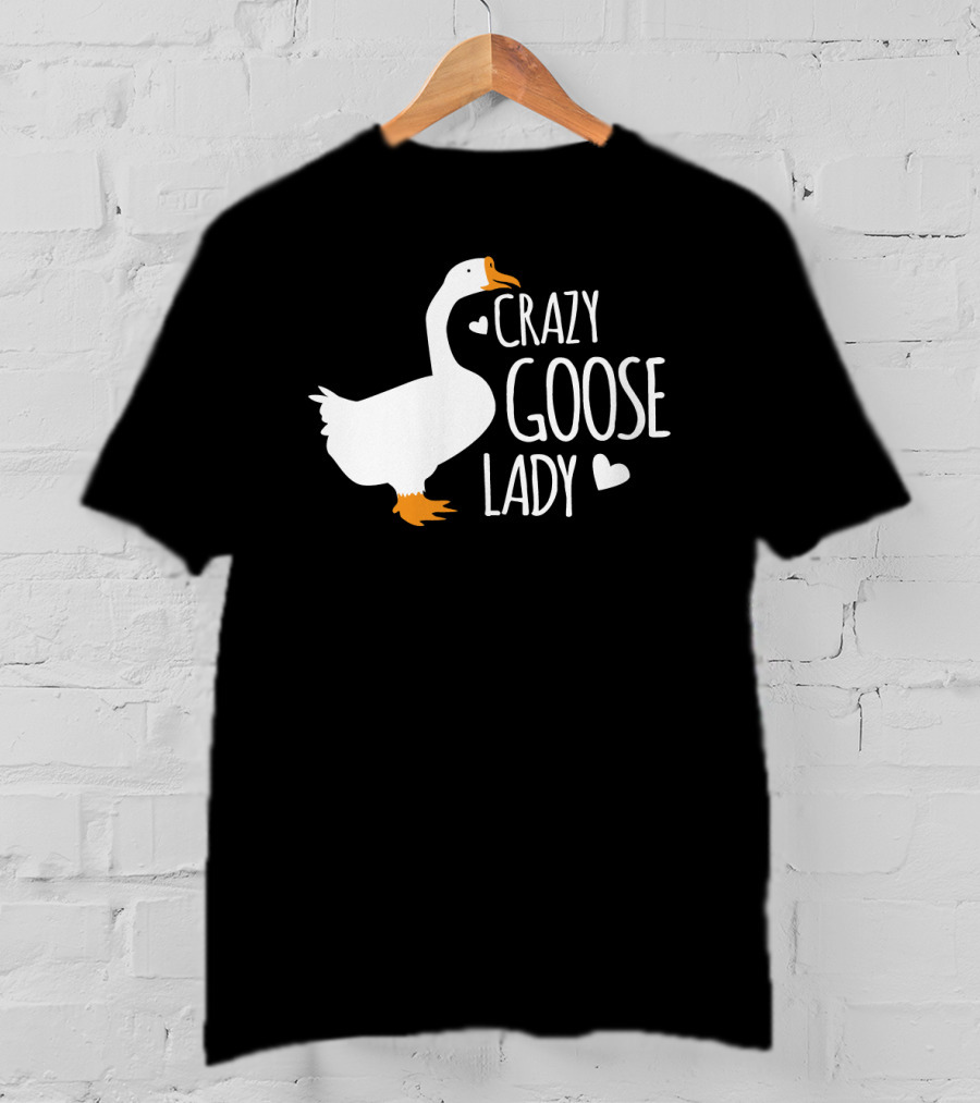 Crazy Goose Lady Heart Love T-Shirt