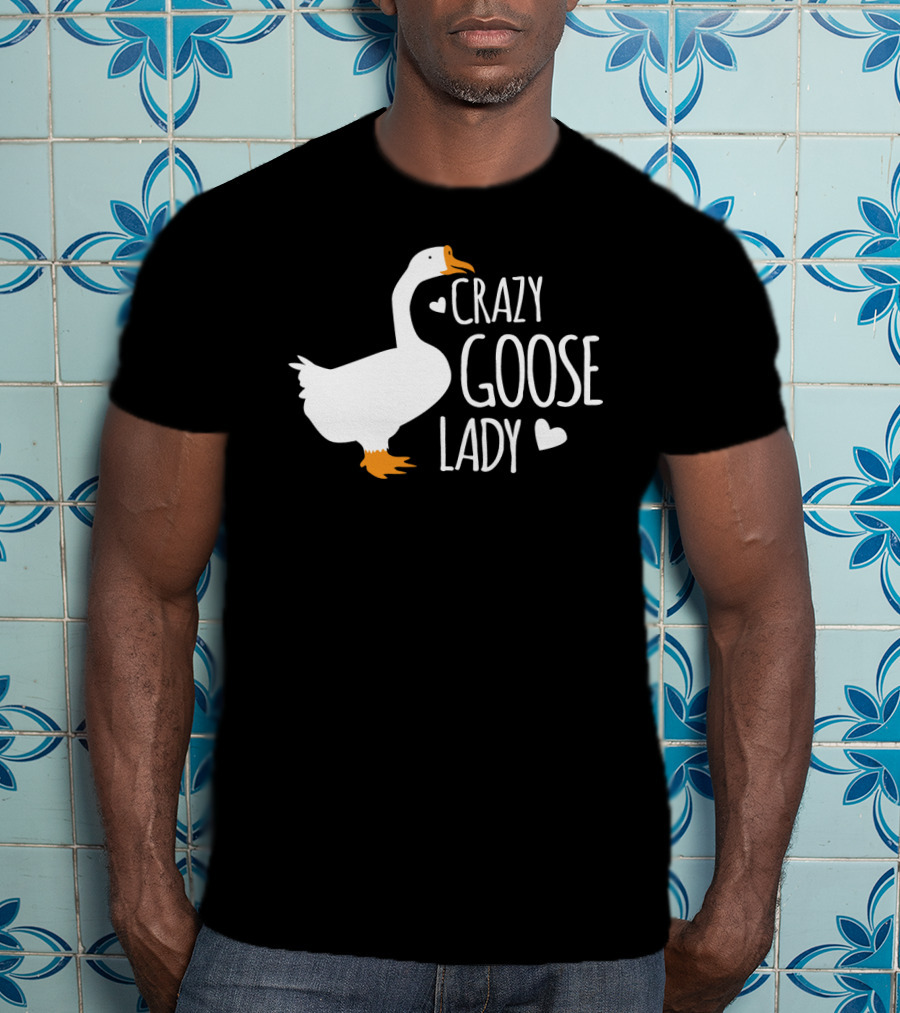Crazy Goose Lady Heart Love T-Shirt