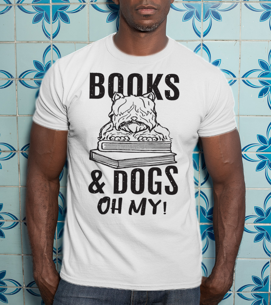 Books And Dogs Oh My T-Shirt