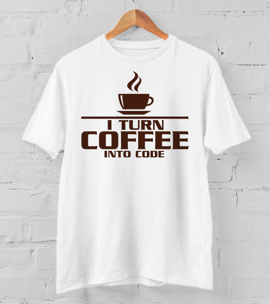 I Turn Coffee Into Code Cup T-Shirt