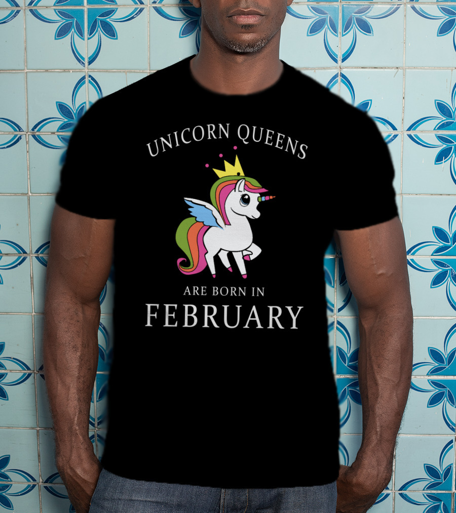 Unicorn Queens With Crown And Rainbow Born In February T-Shirt