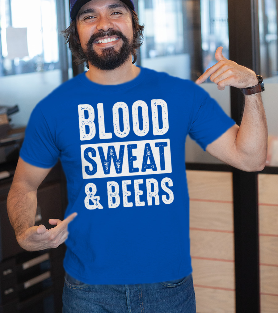 Blood Sweat And Beers T-Shirt