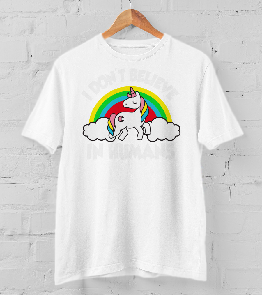 Unicorns I Don't Believe In Humans Rainbow Cloud T-Shirt