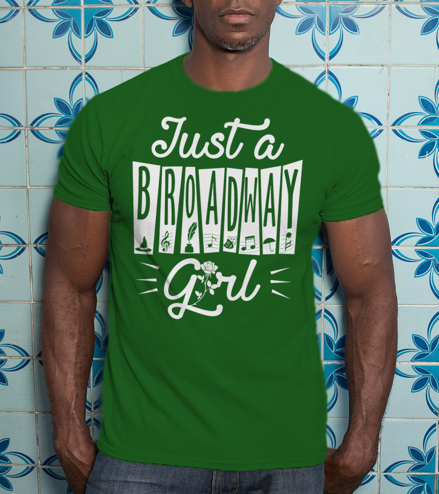 Just A Broadway Girl Wizard Music Rose Notes T-Shirt