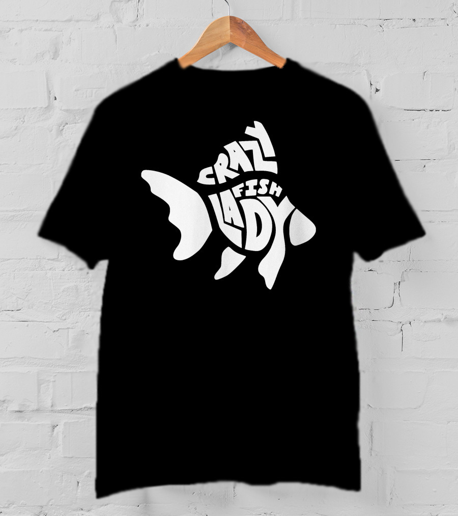 Crazy Fish Lady Text In Fish Shape T-Shirt