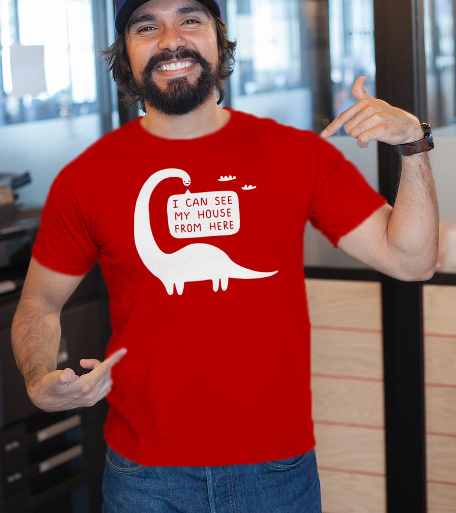 I Can See My House From Here Dinosaur White Text T-Shirt
