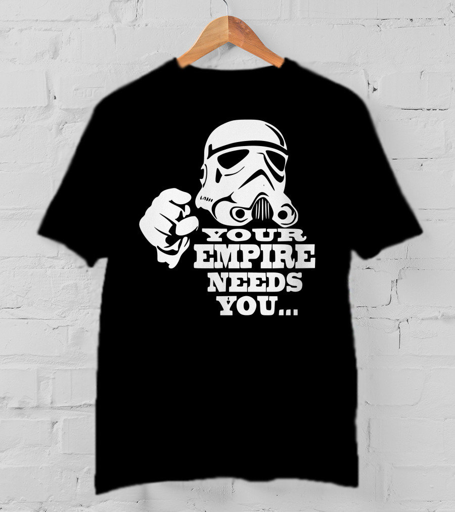Your Empire Needs You Stormtrooper Recruitment T-Shirt