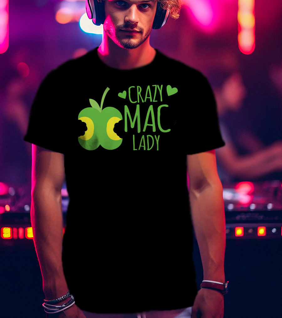 CRAZY MAC LADY Green Apple Bites T-Shirt