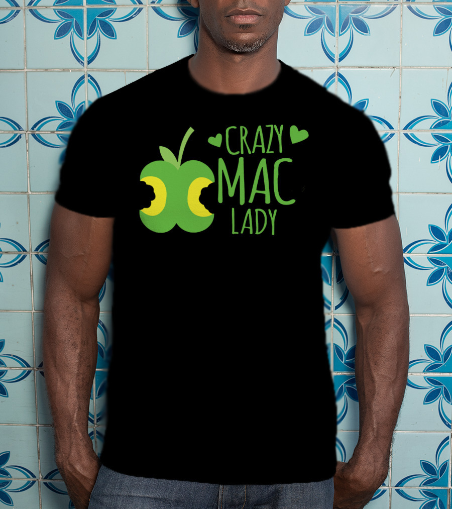 CRAZY MAC LADY Green Apple Bites T-Shirt