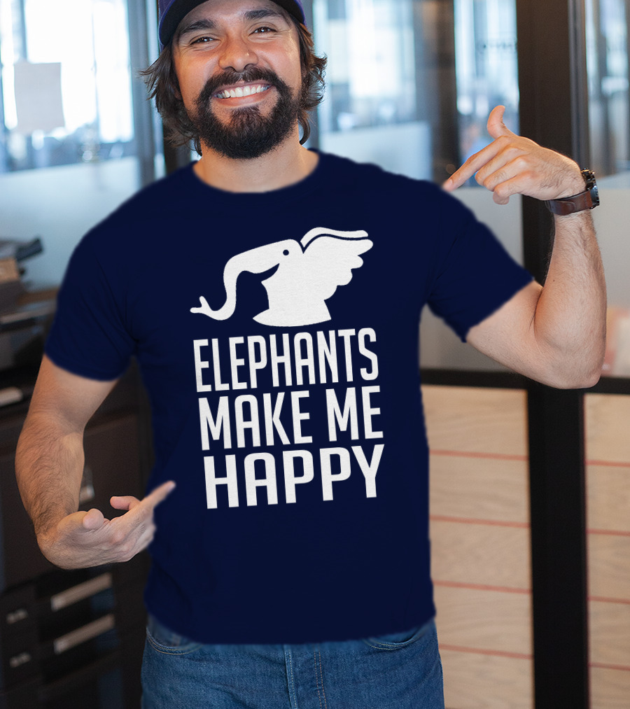 Elephants Make ME Happy T-Shirt