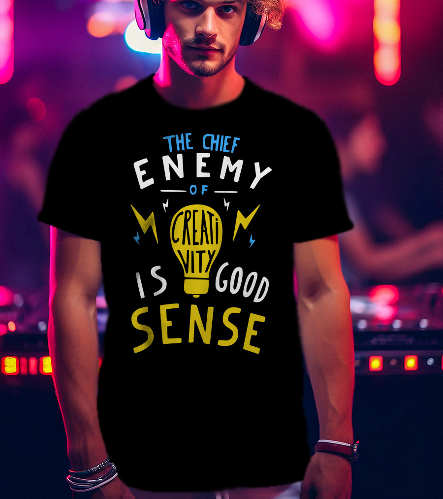 The Chief Enemy Of Creativity Is Good Sense Light Bulb Lightning T-Shirt