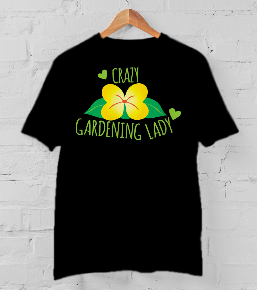 Crazy Gardening Lady Yellow Flower And Green Hearts T-Shirt