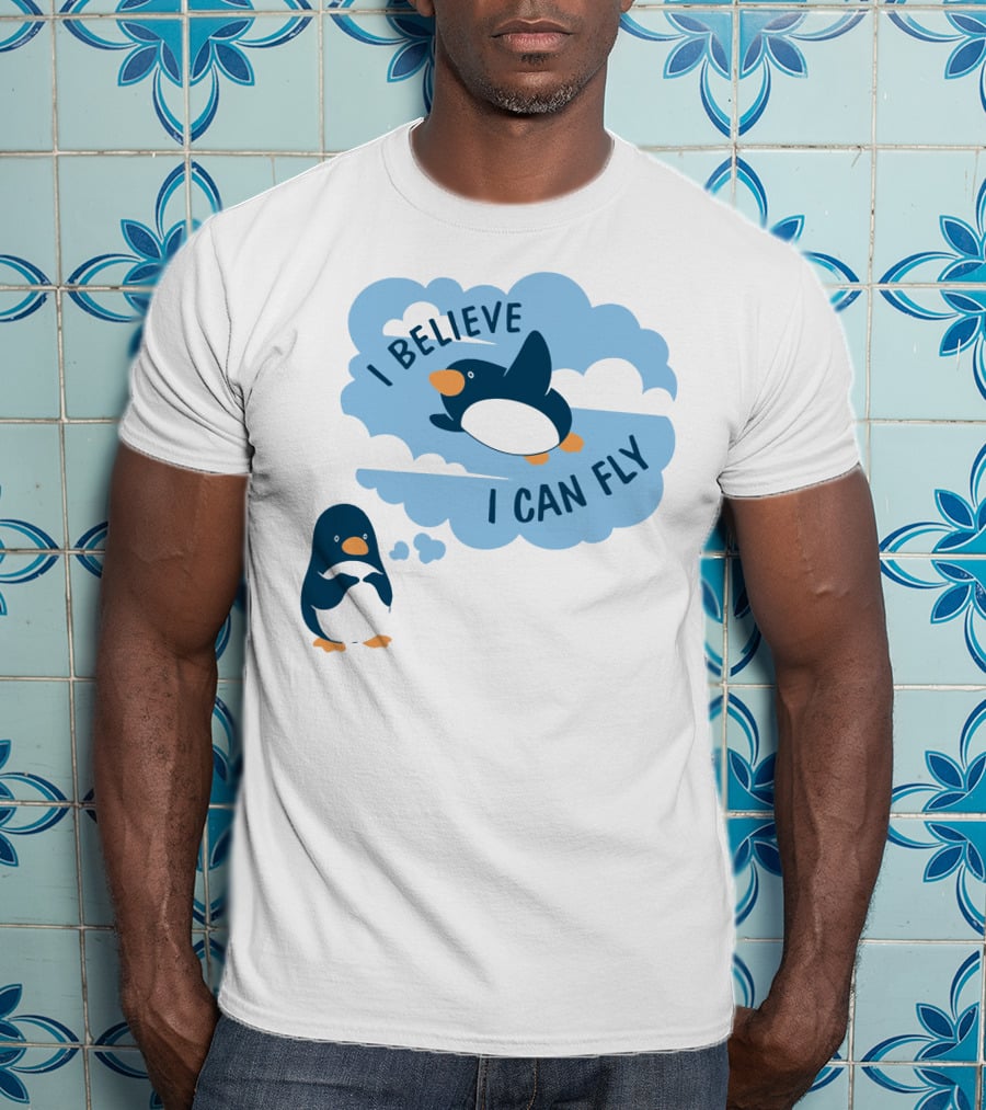 I Believe I Can Fly Penguin Dreaming Clouds T-Shirt