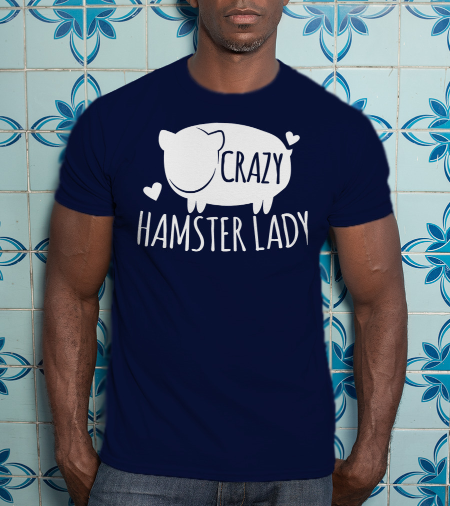 Crazy Hamster Lady With Hearts T-Shirt
