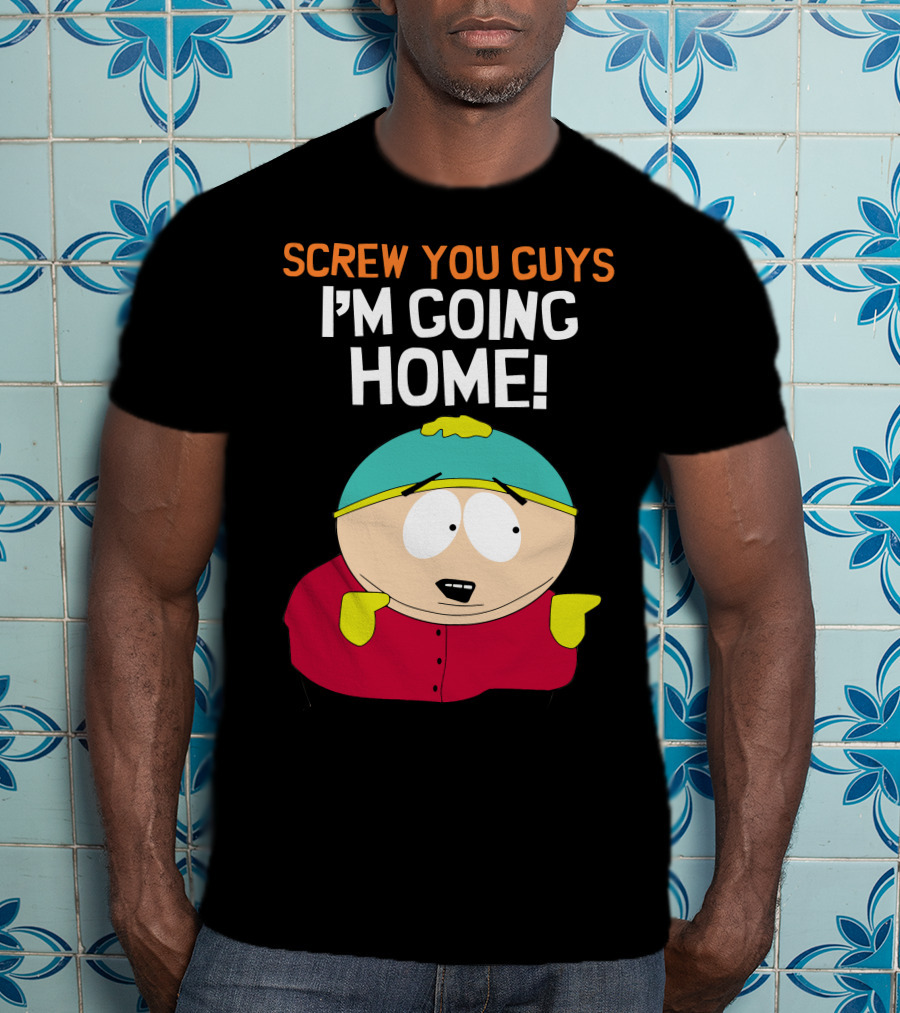 Screw You Guys I'm Going Home South Park Character T-Shirt